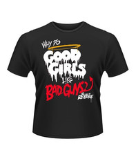 Good Girls Bad Guys T-Shirt 