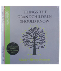 Things The Grandchildren Should Know Audiobook