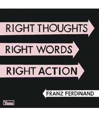Franz Ferdinand Right Thoughts, Right Words, Right Action CD Album