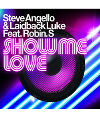 Steve Angello & Laidback Luke Ft. Robin S Show Me Love 12