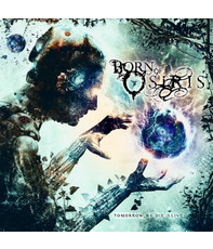 Born Of Osiris Tomorrow We Die Alive CD Album